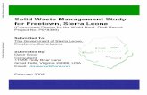 Solid Waste Management Study for Freetown, Sierra … Waste Management Study for Freetown, Sierra Leone (Component Design for the World Bank, Draft Report Project No. P078389) Submitted