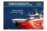 Cimac 2012 Operational experience of the 5160DF from · PDF fileOperational experience of the ... Turbo charger Exhaust gas manifold pp g ... Engine type 2 Ships 2x 8L+2x 9L 51/60DF