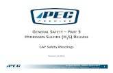GENERAL SAFETY –PART 3 HYDROGEN SULFIDE (H2reagansafety.com/TRAINING/PEC_Safety_Meetings/... · the use of hydrogen sulfide safety equipment to all personnel present at all hydrogen