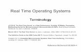 Real Time Operating Systems - NCKUwiki.csie.ncku.edu.tw/embedded/2012w5/rtos-design-issues.pdf · MicroC OS II: The Real Time Kernel, by Jean J. Labrosse , ... • Small kernel •