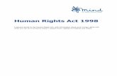 Human Rights Act 1998 - Mind · PDF fileHuman Rights Act 1998 ... Right to education ... You can bring a claim against public authorities or public bodies exercising