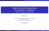 Object-Oriented Programming for Scienti c … Programming for Scienti c Computing Smart Pointers and Constness Ole Klein Interdisciplinary Center for Scienti c Computing Heidelberg