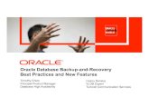 Oracle Database Backup-and-Recovery Best Practices · PDF fileOracle Database Backup-and-Recovery Best Practices and New Features ... •Meeting backup windows? ... –Backup scarcely
