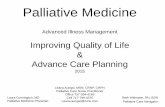Palliative Care, Improving Quality of Lifepeninsulaprofessionalcoders.com/PDF/Improving_Quality_Life_Advance...Palliative Care vs. Hospice Palliative Care • Start with diagnosis