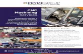 CNC Machining Services - · PDF fileMazak Nexus 200SY CNC Lathe x 3 CNC Vertical Machining Centres Mori Seiki sv500-50 Machining Centre Mori Seiki sv500-40 Machining Centre Mori Seiki