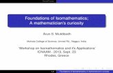 Foundations of Isomathematics; A mathematician's · PDF file1,2 Foundations of Isomathematics; A mathematician’s curiosity. ... local,non-newtonian,non- ... 1,2 Foundations of Isomathematics;