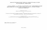 WASTEWATER RECLAMATION FOR POTABLE REUSE · PDF fileWASTEWATER RECLAMATION FOR POTABLE REUSE VOLUME 1: EVALUATION OF MEMBRANE BIOREACTOR TECHNOLOGY FOR PRE-TREATMENT Report to the