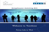 Employee Joining Kit - TeamLeaseteamlease.com/e-induction/images/pdf/Employee_Joining_Kit.pdf · Employee Joining Kit No. Table of Contents *Forms from page number 20 are to be duly
