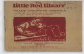 TRADE UNIONS IN AMERICA - Marxists Internet Archive · PDF filetrade unions in america by |v. z. foster, j. p- cannon and e. r. browder price 10 cents published for thf trade union