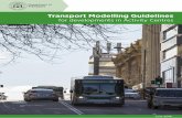 Transport Modelling Guidelines - DOT Home · PDF fileTransport modelling guidelines for developments in Activity Centres Activity centres are a key element in planning land use for