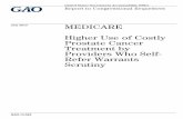 July 2013 MEDICARE - Government Accountability Office · PDF fileReport to Congressional Requesters. MEDICARE Higher Use of Costly Prostate Cancer Treatment by Providers Who Self-