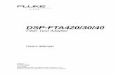 DSP-FTA420/30/40 - FLUKE - Fluke Networks · PDF fileLIMITED WARRANTY AND LIMITATION OF LIABILITY Each Fluke product is warranted to be free from defects in material and workmanship