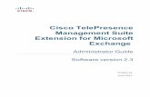 Cisco TelePresence Management Suite Extension for ... · PDF fileCould not establish trust relationship for the SSL ... These tests can catch most errors ... Refer to Cisco TelePresence