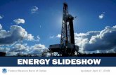 Energy Slideshow - February 2018 - Dallas Fed · PDF fileENERGY SLIDESHOW Federal Reserve Bank of Dallas. ENERGY PRICES Federal Reserve Bank of Dallas  . Brent