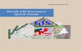 North GIS Surveyor Quick Guide - North Surveying GIS Surveyor Software... · NORTH GIS SURVEYOR Quick Guide 3 p. The current document presents the main information about the use for