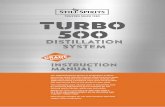 Distillation System - Home Brewery sheets/T500... · The T500 Distillation System is designed to produce ... 1 SACHET TURBO YEAST. ... tap to the front to avoid boiling liquid pouring