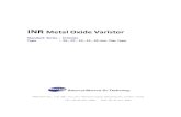 INR Metal Oxide Varistor - AMOTECH - Advanced … CO., LTD. 5BL-1Lot, 617 Namchon-Dong, Namdong-Gu, Incheon, Korea TEL) 82-32-821-0363 FAX) 82-32-811-0283 INR Metal Oxide Varistor