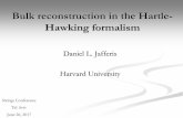 Bulk reconstruction in the Hartle- Hawking · PDF fileBulk reconstruction in the Hartle-Hawking formalism ... (and the entire entanglement wedge for a ... topology in terms of another