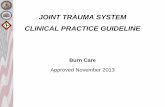 JOINT TRAUMA SYSTEM CLINICAL PRACTICE GUIDELINE · PDF fileJOINT TRAUMA SYSTEM CLINICAL PRACTICE GUIDELINE. ... UOP 30-50 ml/hr and tissue perfusion ... •Continued refractory hypotension: