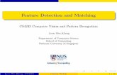 Feature Detection andMatching - NUS Computingcs4243/lecture/feature.pdf · Feature Detection andMatching CS4243 Computer Vision and Pattern Recognition LeowWeeKheng DepartmentofComputerScience