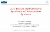 LCA-Based Multiobjective Synthesis of Sustainable Systemsmediterranean2014.sdewes.org/presentations/590.pdf · LCA-Based Multiobjective Synthesis of Sustainable Systems ... smog formation,