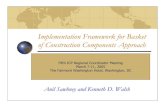 Implementation Framework for Basket of Construction Components Approachsiteresources.worldbank.org/ICPINT/Resources/... ·  · 2005-03-22Implementation Framework for Basket of Construction