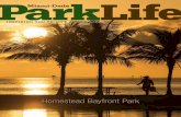 INSPIRING YOU TO LIVE A PARK LIFE - Miami-Dade · PDF fileINSPIRING YOU TO LIVE A PARK LIFE Homestead Bayfront Park Park Miami-Dade Life. CALLING ALL STUDENTS! For poster and video