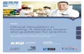 Guide Clinical Simulation in Nursing: A literature review ... · PDF fileClinical Simulation in Nursing: A literature review and guidelines for practice Karen Edgecombe, Philippa Seaton,