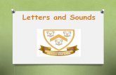Letters and Sounds - Wentworth Schoolwentworthchurchofenglandschool.co.uk/wp-content/uploads/2015/01/... · Letters and Sounds. Phonics at a glance ... O There are 44 phonemes O All