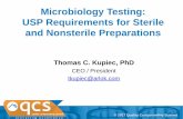 Microbiology Testing: USP Requirements for Sterile …acainfo.org/wp-content/uploads/2017/08/Session-7_Microbiology...USP Requirements for Sterile and Nonsterile Preparations ... At
