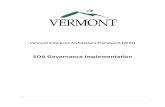 SOA Governance Implementation - cto.vermont.govcto.vermont.gov/sites/cto/files/documents/VEAF SOA Governance...SOA Governance Process ... Lead the creation and implementation of SOA
