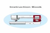 Instruction Book - Janome America: World's Easiest · PDF fileInstruction Book D1S D2S D3S ... Memory Craft 7700 QCP. ... when making any other adjustments mentioned in this owner’s