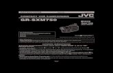 COMPACT VHS CAMCORDER GR-SXM750 - JVC USAresources.jvc.com/Resources/00/00/97/LYT1074-001A.pdf · COMPACT VHS CAMCORDER GR-SXM750 COPYRIGHT© 2002 VICTOR COMPANY OF JAPAN, LTD US/UC