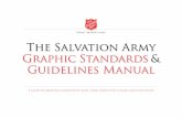 The Salvation Army Graphic Standards & Guidelines …gshslinn.weebly.com/uploads/2/9/1/8/2918373/salvation_army_graphic... · The Salvation Army Graphic Standards & Guidelines Manual
