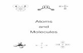 Atoms and Molecules - Educasiaeducasia.org/.../Atoms-and-Molecules-Students-book.pdf · 4 When atoms come together to make molecules, atoms cannot be destroyed and they cannot be