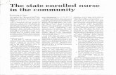 Thestateenrolled nurse inthecommunity - Reverend · PDF fileTraining in District Nursing for the State Enrolled Nurse' has been pub- ... part ofthe nursing care plan. 3. ... condltlons.