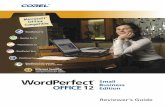 WPO12 SBE Reviewer's Guide - Corel s Guide WordPerfect ... ARISING BY LAW, STATUTE, ... business with these templates that were designed by document gurus. The Business Essentials
