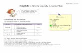 English Chest 5 Lesson Plan English Chest 5 Weekly Lesson … Ches… ·  · 2014-05-19English Chest 5_Lesson Plan 1 English Chest 5 Weekly Lesson Plan . ... Expressing agreement/disagreement
