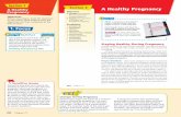 Section 2 A Healthy Pregnancy A Healthy - Springfield · PDF fileDuring pregnancy, a woman needs to consume about ... are attached to each behavior. L2 Reading/Note Taking 19-2 ...