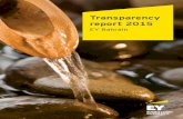 Transparency report 2015 EY Bahrain - Ernst FILE/transparency-report-2015-ey- report 2015 — EY Bahrain 2 Contents Country managing partner’s letter 3 Message from the EY Bahrain