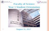 Faculty of Science Year 1 Student Orientation · PDF fileYear 1 Student Orientation 1 August 31, 2017. ... Mellon, NYU, LSE, etc. in Sem 1, 2017. OUR PRIDE Ms Xu Yuejia BSc ... Mathematics