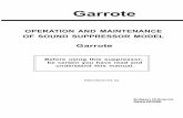Garrote - Subgun  · PDF fileThe Garrote ™ is the answer to those who wanted a relatively small, fully ... and many normal gun cleaning sol- vents will damage aluminum