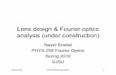 Lens design & Fourier optics analysis (under construction) Optics/L11 Design Flow chart-NE.pdf · Lens design parametersLens design parameters • Field (or object) size • AilAxial