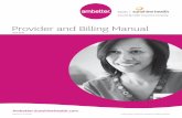 Provider and Billing Manual - Florida of Contents WELCOME ... Pharmacy----- 25 Second Opinion----- 26 Women’s Health Care----- 26 ... Quality Rating System-----68 Healthcare Effectiveness