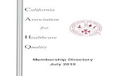 Membership Directory July 2010 -  · PDF fileMembership Directory July 2010. ... Contact: Marilyn Diaz RN, CPHQ ... 845 Jackson Street San Francisco, CA 94133 Phone: 415-677-2480