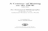 A Century of Writing on the IWW BIB inside Final.pdfA Century of Writing on the IWW 1905-2005 ... Wonderful collection of IWW graphics, songs, ... Contains much material left out of