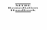 MTBE Remediation Handbook - Home - Springer978-1-4615-0021-6/1.pdfThe MTBE Remediation Handbook is a comprehensive and ... Phytoremediation of MTBE-A Review of the State of the Technology