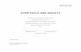STEM CELLS AND SOCIETY - Worcester Polytechnic · PDF fileSTEM CELLS AND SOCIETY ... the effect of this controversial new technology on society. ... medicine. When a stem cell divides,