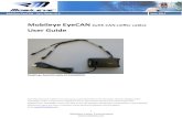 Mobileye EyeCAN (with CAN sniffer cable) User Guidedrivesense.com.au/pdf/installation/mobileye_eyecan_user_guide_v2.pdf · 1 Mobileye Vision Technologies . Mobileye EyeCAN - User