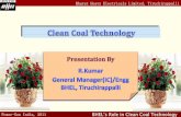 Power-Gen India, 2011 BHEL’s Role in Clean Coal TechnologyS Role in CCT.pdf · Airheater 32.5 VIMT 2000, TRI-SECTOR ... Regenerative Air pre heater ... Applicable for all size units